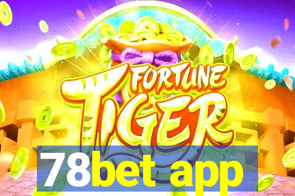 78bet app